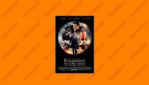 Similar Movies Like Kingsman The Secret Service Kingsman The Golden Circle Films