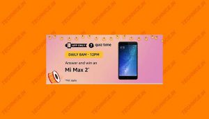 Amazon Mi Max 2 Quiz Answers