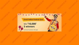 Amazon Great Indian Festival Quiz Answers Win Rs 10000