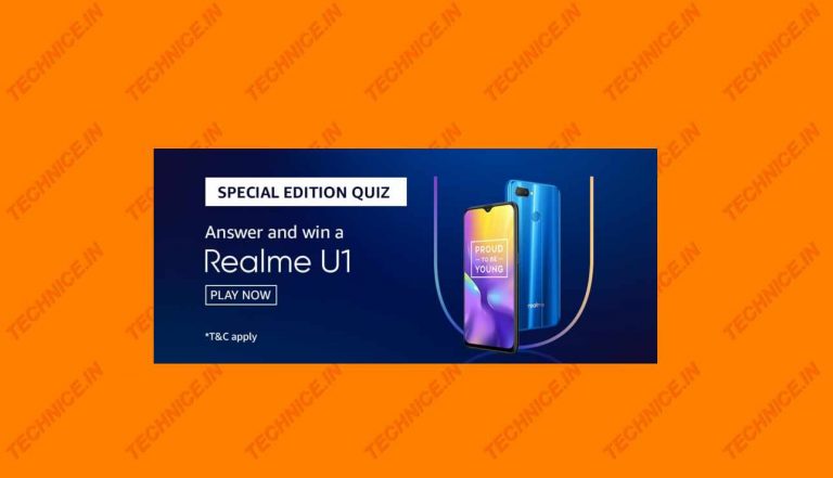 Amazon Realme U1 Special Edition Quiz Answers