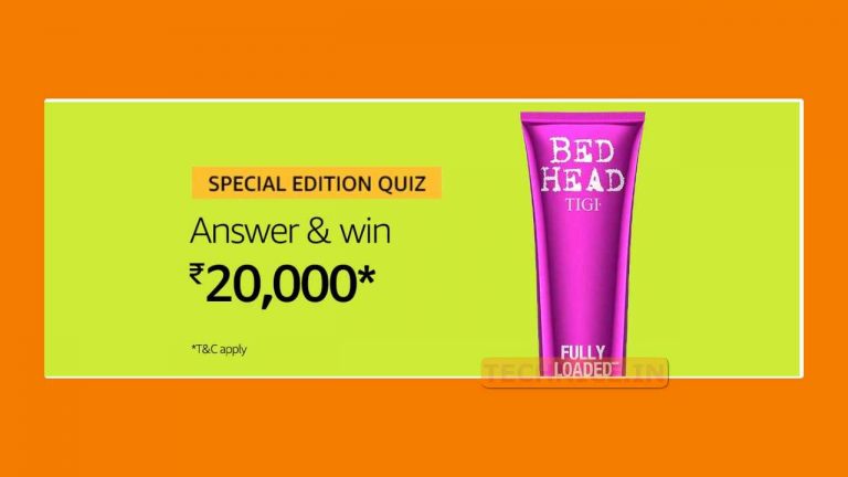 amazon special edition tigi quiz answers today win rs 20000