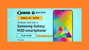 Amazon Samsung Galaxy M20 Smartphone Quiz Answers Today Win Samsung Phone