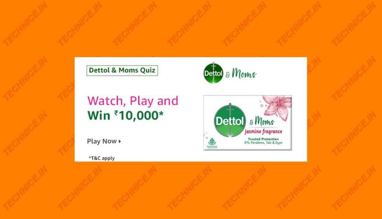 Amazon Dettol And Moms Quiz Answers Win Rs 10000