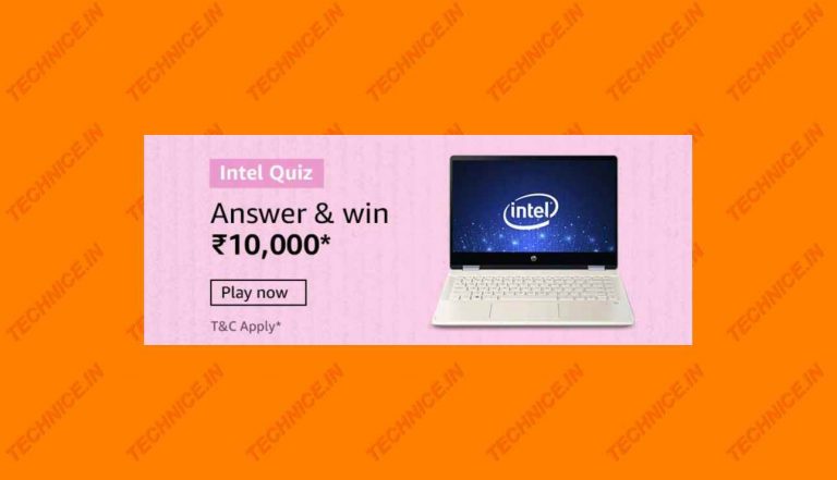 Amazon Intel Quiz Answers Win Rs 10000