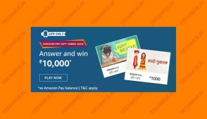 Amazon Pay Gift Cards Quiz Answers Win Rs 10000