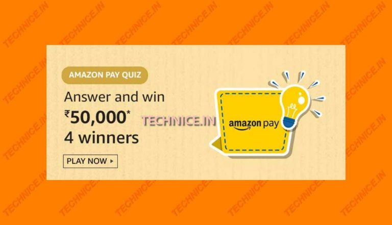 Amazon Pay Quiz Rs 50000 Answers Win Rs 50000