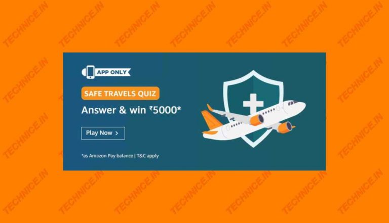 Amazon Safe Travels Quiz Answers Win Rs 5000