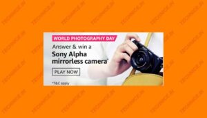 Amazon World Photography Day Quiz Answers Win Sony Alpha Mirrorless Camera