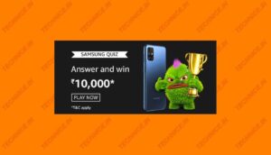 Amazon Samsung Galaxy M51 Quiz Answers Win Rs 10000