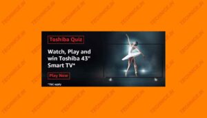 Amazon Toshiba Quiz Answers Win Toshiba TV Free