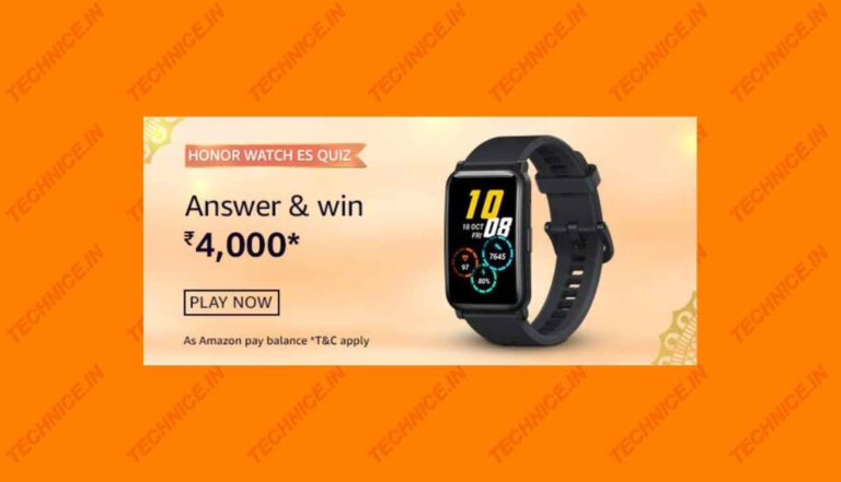Amazon Honor Watch ES Quiz Answers Win Rs 4000