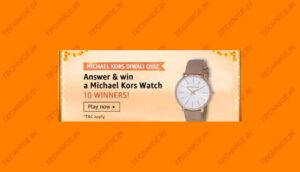 Amazon Michael Kors Diwali Quiz Answers Win Michael Kors Watch Free
