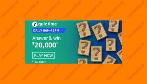 Amazon Rs 20000 Quiz Answers Win Rs 20000 Money Free
