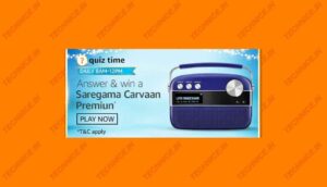 Amazon Saregama Carvaan Premium Quiz Answers