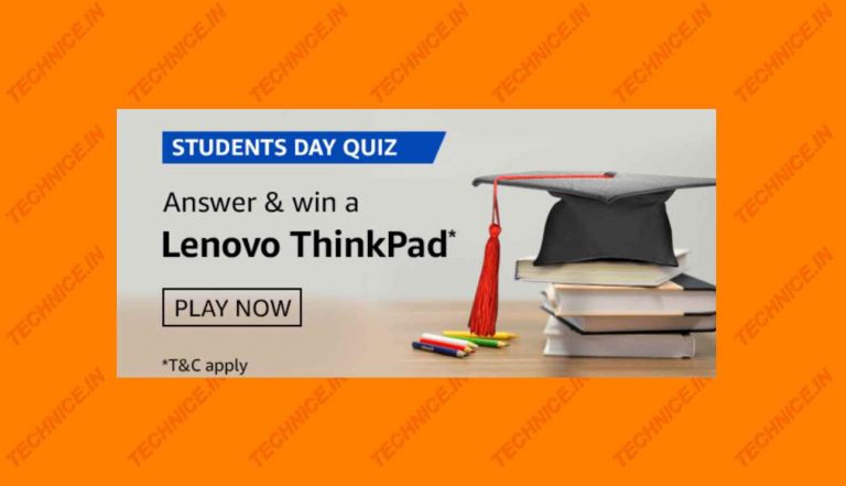 Amazon Students Day Quiz Answers Win Lenovo Thinkpad Laptop Free