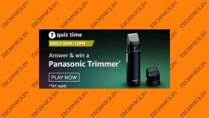 Amazon Panasonic Trimmer Quiz Answers Win Panasonic Trimmer