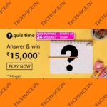 Amazon Rs 15000 Quiz Answers Get Rs 15000 Free Money From Amazon
