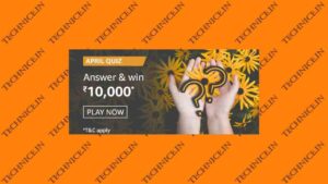 Amazon April Quiz Answers Win Rs 10000 Amazon Pay